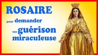 ROSAIRE ❤️ pour obtenir LA GUÉRISON 🙏 [upl. by Tremaine]