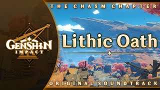 Lithic Oath  Genshin Impact Original Soundtrack The Chasm Chapter [upl. by Rooney]