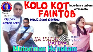 Kolo Kot Faintob Lagu Dansa Terbaru 2022  CiptVoc Lambert Keke [upl. by Notyalk]