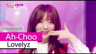 Comeback Stage Lovelyz  AhChoo 러블리즈  아츄 Show Music core 20151003 [upl. by Bega]