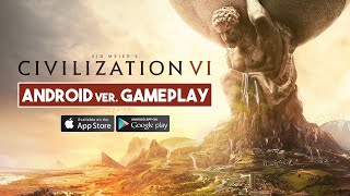 CIVILIZATION VI Android Gameplay [upl. by Ailefo188]