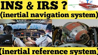 INSinertial navigation system  IRSinertial reference system  AVIATIONJAGAT  INS SYSTEM IRS [upl. by Norej]