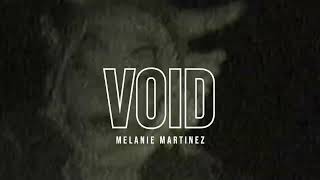 void  melanie martinez  official extended snippet [upl. by Morocco]