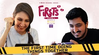 Dice Media  Firsts S2  Web Series  Part 3  The First Time Doing Things Together In Lockdown [upl. by Leirraj]