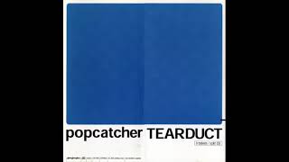 popcatcher  TEARDUCT – 9 tablets 2000 FULL ALBUM [upl. by Udella]