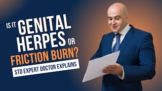 How to differentiate between genital herpes and friction burn [upl. by Atimed]