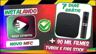 Instalar eppi cinema 90 mil FILMES e SERIES liberados na hora  firetv my family [upl. by Leschen]