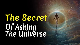 The Secret of Asking the Universe  Audiobook [upl. by Brodie289]