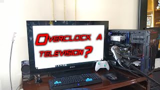 ¿Overclock a televisión  como hacerlo  test [upl. by Virendra]