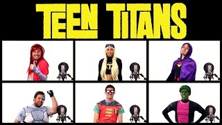 TEEN TITANS THEME SONG ACAPELLA Ft Mari Takahashi [upl. by Zoi313]