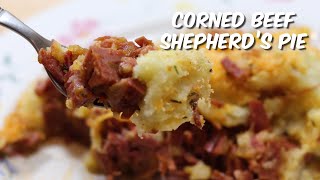 Delicious Corned Beef Shepherds Pie  Easy Recipe  Using Leftovers [upl. by Jacobah]