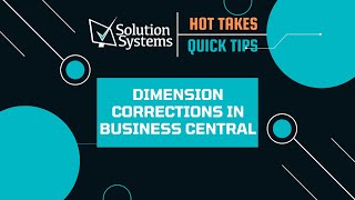 Dimension Corrections in Business Central [upl. by Vivle]