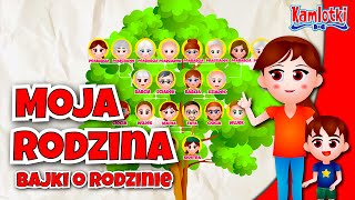 Moja rodzina 👪 Bajki edukacyjne dla dzieci DZIEŃ RODZINY DZIEŃ MATKI DZIEŃ OJCA DZIEŃ DZIADKÓW [upl. by Nollaf]