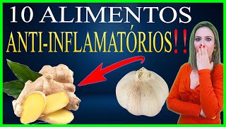 10 Alimentos ANTIINFLAMATÓRIOS e ANTIBIÓTICOS NATURAIS comprovados pela ciência [upl. by Teleya637]