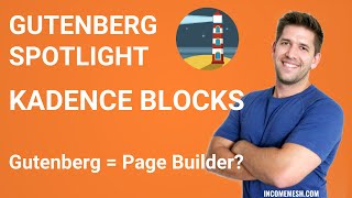 Gutenberg Blocks Spotlight Kadence Blocks  Does this plugin help Gutenberg compete with Brizy [upl. by Harlamert]