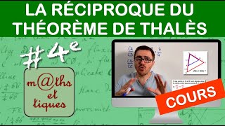 LE COURS  La réciproque du théorème de Thalès  Quatrième [upl. by Eimak]