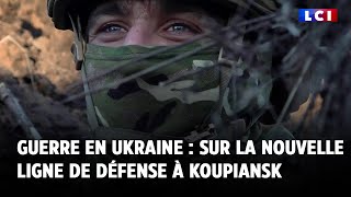 Guerre en Ukraine  LCI sur la nouvelle ligne de défense à Koupiansk [upl. by Zeralda]