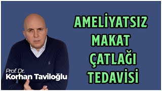 Ameliyatsız Makat Çatlağı Makat Yırtığı ve Fissür Tedavisi  Prof Dr Korhan Taviloğlu [upl. by Chelsey]