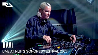 RA Live HAAi  Nuits Sonores Brussels 2023 [upl. by Swane]