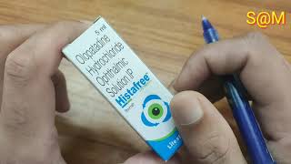 Histafree Eye drop in hindi Olopatadine Hydrochloride Ophthalmic Solution IP Benefits amp side effect [upl. by Irolam767]