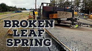 BROKEN LEAF SPRING  TFTG Episode 41 [upl. by Ariek]