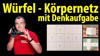 Würfel  Körpernetz erstellen  mit Denkaufgabe  Lehrerschmidt [upl. by Gottfried]