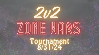 2v2 Zone Wars Tournament [upl. by At]