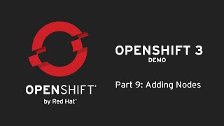 OpenShift 3 Demo Part 9 Adding Nodes [upl. by Shyamal]