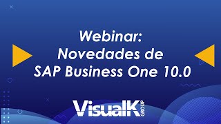 Webinar Novedades SAP Business One V100 [upl. by Peednas]