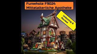 Funwhole F9024 Mittelalterliche Apotheke  Unboxing und Review [upl. by Lennox]