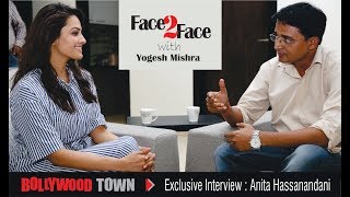 Anita Hassanandani Interview  Face 2 Face with Yogesh Mishra  Talk Show  Bollywood Town [upl. by Hortensia22]