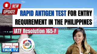 IATF Protocol Update  Rapid Antigen Test Specifics as Predeparture Requirement to the Philippines [upl. by Cheyney]