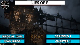 Lies of P Tutti i collezionabili  Capitolo 1 Chapter 1  Collectibles [upl. by Eniac]