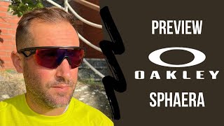 Preview → Oakley Sphaera présentée par Cédric [upl. by Eirrak]