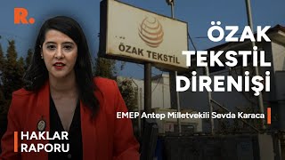 Özak Tekstilde direniş 5inci gününde Urfadan canlı yayın [upl. by Nayar290]