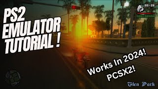 2024 Emulator Tutorial  Play PS2 Games In 5 Minutes [upl. by Cirederf]