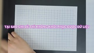 Luu đè Ghi đè là như thế nào Tại sao ghi đè thì không thể khôi phục dữ liệu [upl. by Inaliel]