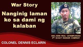 War Story Nanginig laman ko sa dami ng kalaban [upl. by Nesral]