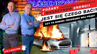 Pożary magazynów energii i samochodów elektrycznych  jest się czego bać Mój Prąd na wykończeniu [upl. by Ruff565]