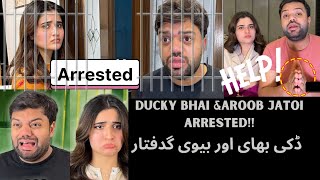 Ducky Bhai And Aroob Jatoi Arrested  Ducky In Police Custody [upl. by Kilian507]