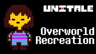 Unitale  Overworld Recreation [upl. by Vitek]