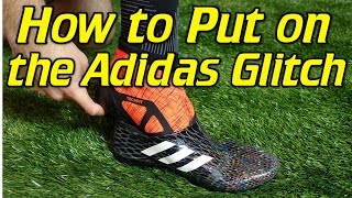 How To Put On the Adidas Glitch  Tutorial [upl. by Blaine]