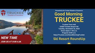 Good Morning Truckee  The Ski Resort Roundup [upl. by Anitsyrc]