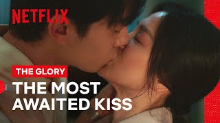 The Most Awaited Kiss  The Glory  Netflix Philippines [upl. by Werner]