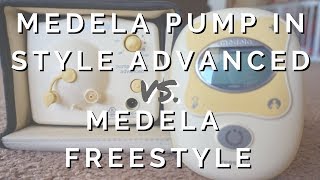 Medela Pump In Style Advanced VS Medela Freestyle Breast Pump Comparison [upl. by Marfe]