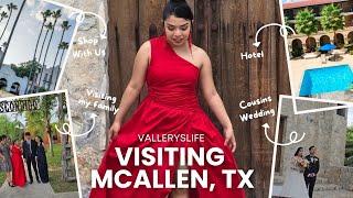 McAllen Texas Vlog [upl. by Immak]