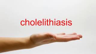 How to Pronounce cholelithiasis  American English [upl. by Bradney]