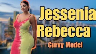 Jessenia Rebecca  Colombian Curvy model  Bio Wiki Facts Age Height Weight Measurement [upl. by Nicol]