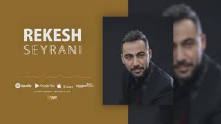 Rekesh Seyrani  Heyran Jaro Official Music [upl. by Atnahs247]