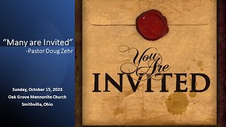 10152023  Oak Grove Mennonite Church Live Stream  Many Are Invited [upl. by Ahtnicaj]